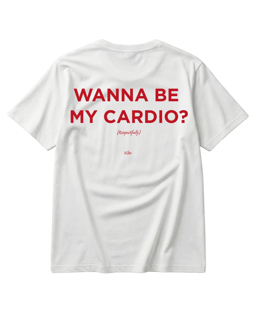 WANNA BE MY CARDIO?