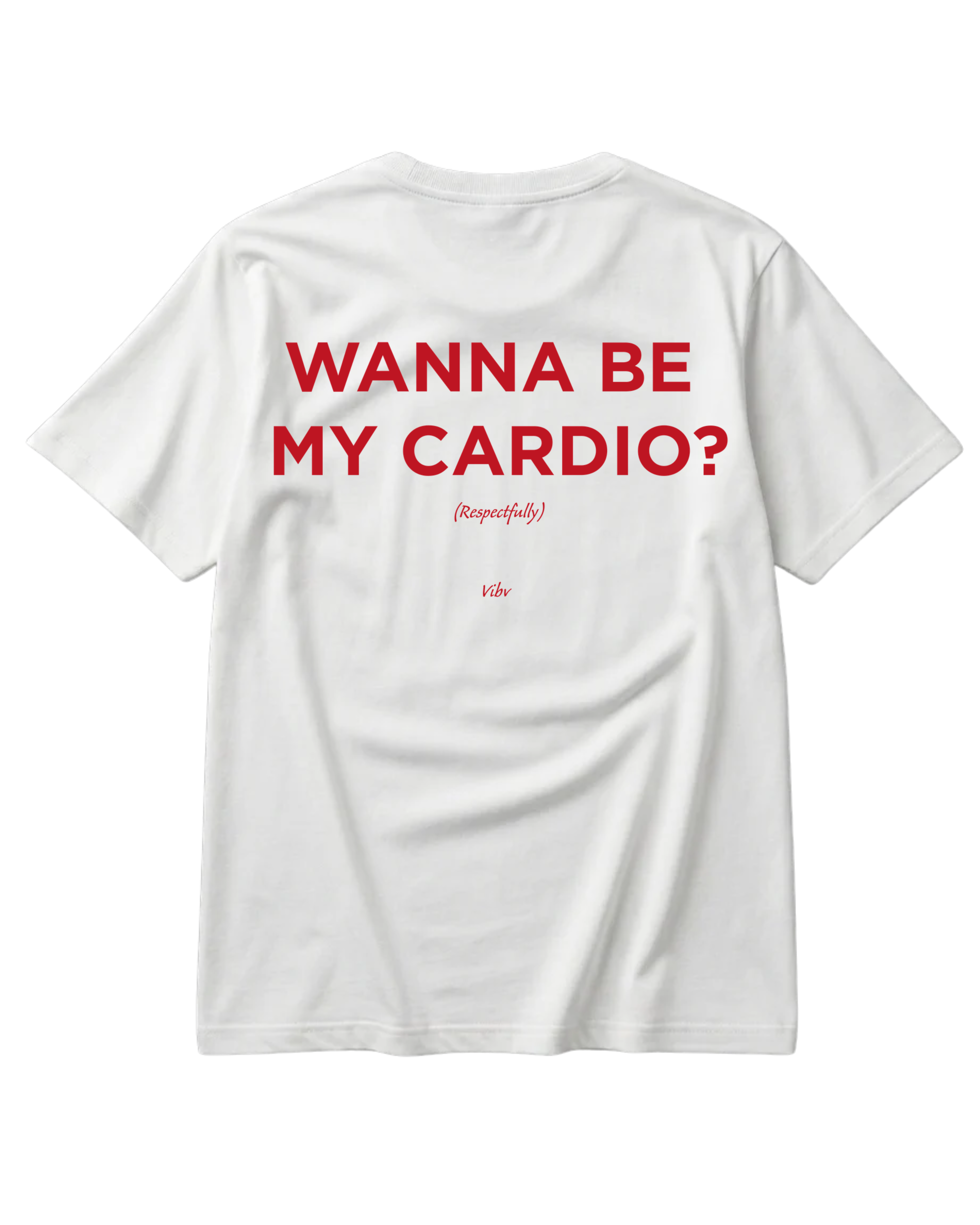 WANNA BE MY CARDIO?